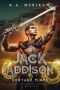 [Jack Addison vs. A Whole World of Hot Trouble 04] • Jack Addison vs. Centaur Pimps (M/M Serial) (Jack Addison vs. A Whole World of Hot Trouble Book 4)